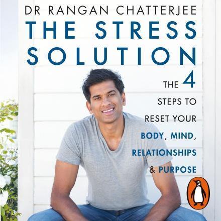 The Stress Solution - Dr Rangan Chattterjee - Penny Brohn Shop